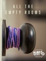Watch All the Empty Rooms (Short 2025) Primewire
