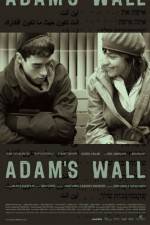 Watch Adam's Wall Primewire