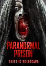Watch Paranormal Prison Primewire