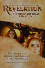 Watch Revelation: The Bride, the Beast & Babylon Primewire