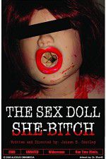 Watch The Sex Doll She-Bitch Primewire