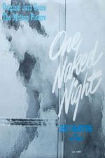 Watch One Naked Night Primewire