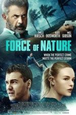 Watch Force of Nature Primewire