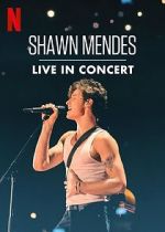 Watch Shawn Mendes: Live in Concert Primewire