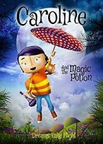 Watch Caroline and the Magic Potion Primewire