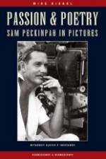 Watch Passion & Poetry Sam Peckinpah's War Primewire
