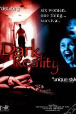 Watch Dark Reality Primewire