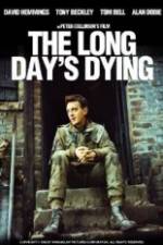 Watch The Long Day's Dying Primewire