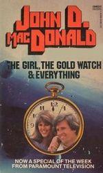 Watch The Girl, the Gold Watch & Everything Primewire