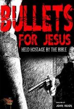 Watch Bullets for Jesus Primewire