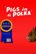 Watch Pigs in a Polka Primewire