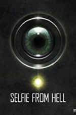 Watch Selfie from Hell Primewire