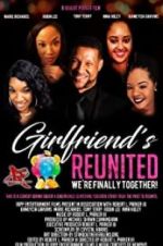 Watch Girlfriends Reunited Primewire
