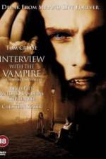 Watch Interview with the Vampire: The Vampire Chronicles Primewire