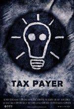 Watch Tax Payer (Short 2012) Primewire