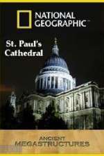 Watch National Geographic: Ancient Megastructures - St.Paul\'s Cathedral Primewire