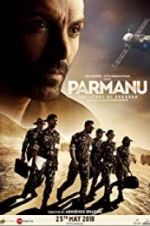 Watch Parmanu: The Story of Pokhran Primewire