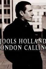 Watch Jools Holland: London Calling Primewire