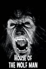Watch House of the Wolf Man Primewire