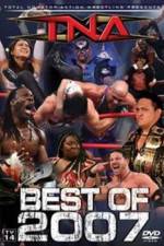 Watch TNA The Best of 2007 Primewire