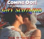 Watch Coming Oot! A Fabulous History of Gay Scotland Primewire