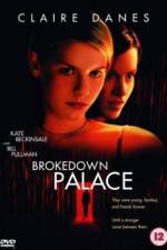 Watch Brokedown Palace Primewire