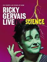 Watch Ricky Gervais: Live IV - Science Primewire