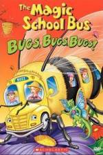Watch The Magic School Bus - Bugs, Bugs, Bugs Primewire