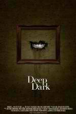 Watch Deep Dark Primewire