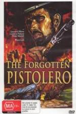 Watch Forgotten Pistolero Primewire