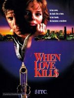 Watch When Love Kills: The Seduction of John Hearn Primewire