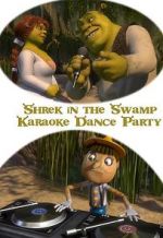 Watch Shrek in the Swamp Karaoke Dance Party Primewire