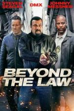 Watch Beyond the Law Primewire