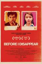 Watch Before I Disappear Primewire