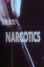 Watch Subject Narcotics Primewire