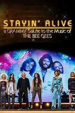 Watch Stayin\' Alive: A Grammy Salute to the Music of the Bee Gees Primewire
