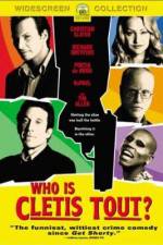 Watch Who Is Cletis Tout? Primewire