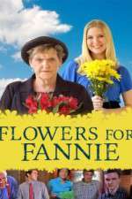 Watch Flowers for Fannie Primewire