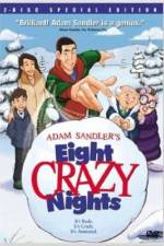 Watch Eight Crazy Nights Primewire