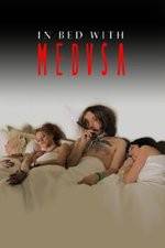Watch In Bed with Medusa Primewire