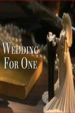 Watch Wedding for One Primewire