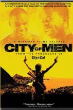 Watch City of Men (Cidade dos Homens) Primewire
