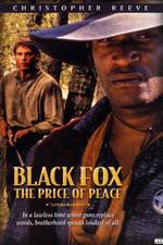 Watch Black Fox: The Price of Peace Primewire