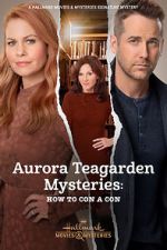 Watch Aurora Teagarden Mysteries: How to Con A Con Primewire