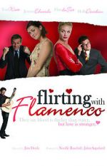 Watch Flirting with Flamenco Primewire