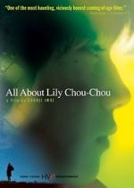 Watch All About Lily Chou-Chou Primewire