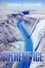 Watch National Geographic Extreme Ice Primewire