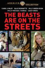 Watch The Beasts Are on the Streets Primewire