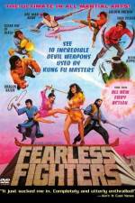 Watch Fearless Fighters Primewire