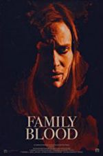Watch Family Blood Primewire